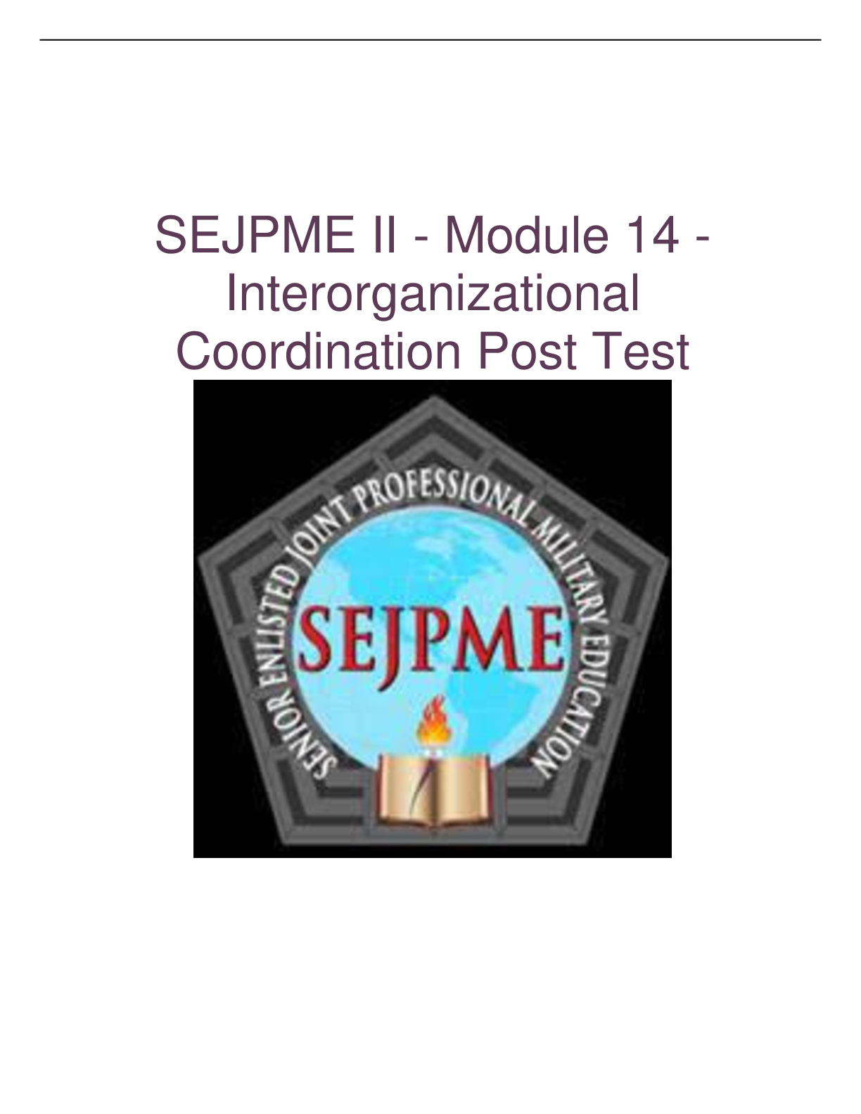 Preview of SEJPME II - Module 14 - Interorganizational Coordination Post Test